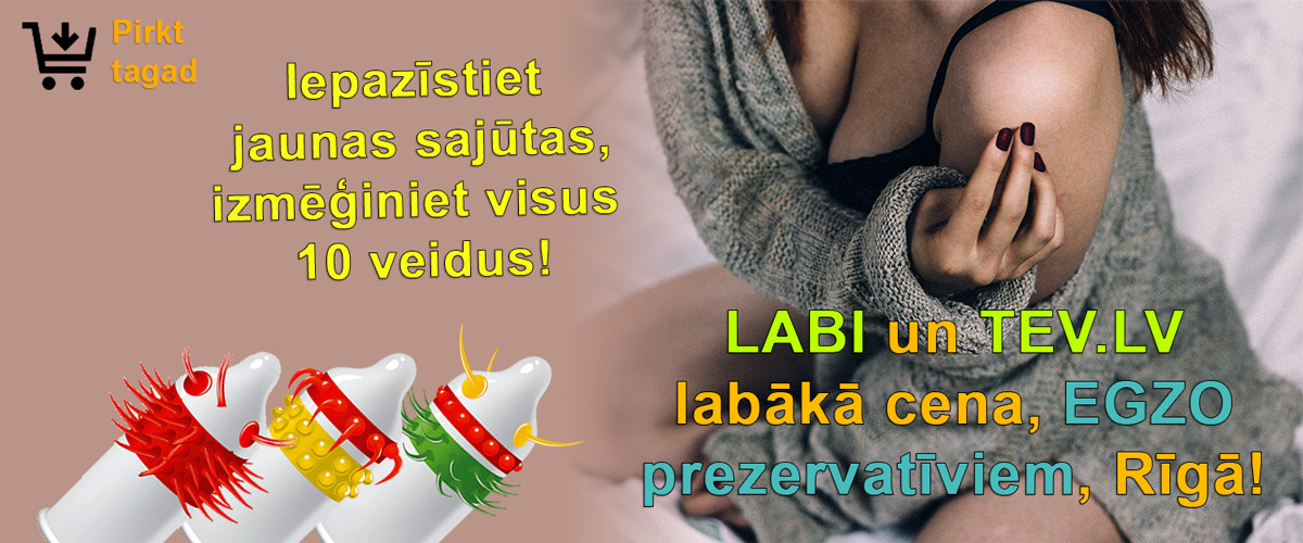 Sasniedz baudas virsotnes ar neparastajiem prezervatīviem Egzo!
